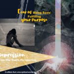 Depression from the soul’s perspective Part4 – Depression and the 4 dimensions of your being